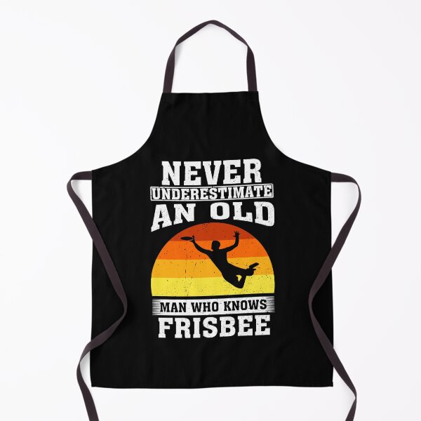 Item preview, Never Underestimate an Old Man Who knows Frisbee designed and sold by CosmoKitsch.