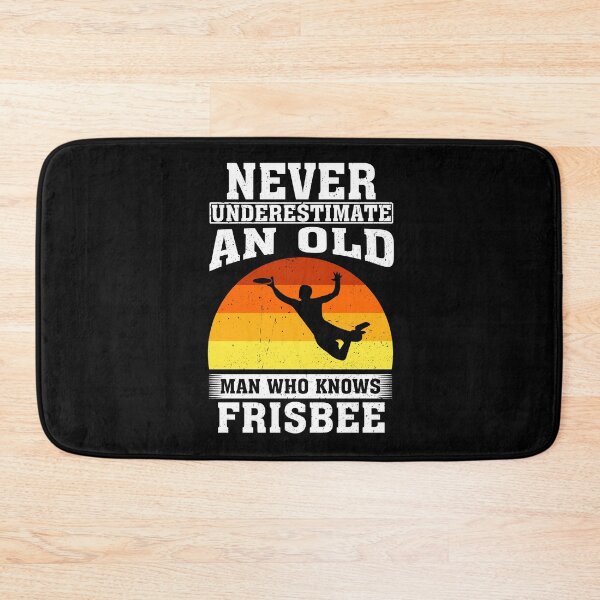 Item preview, Never Underestimate an Old Man Who knows Frisbee designed and sold by CosmoKitsch.