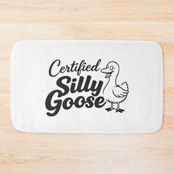 Item preview, Certified Silly Goose designed and sold by PatBenjanis.