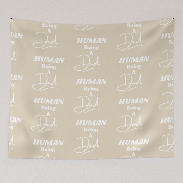 Item preview, Human Being A Dad designed and sold by StoneybrokeM.