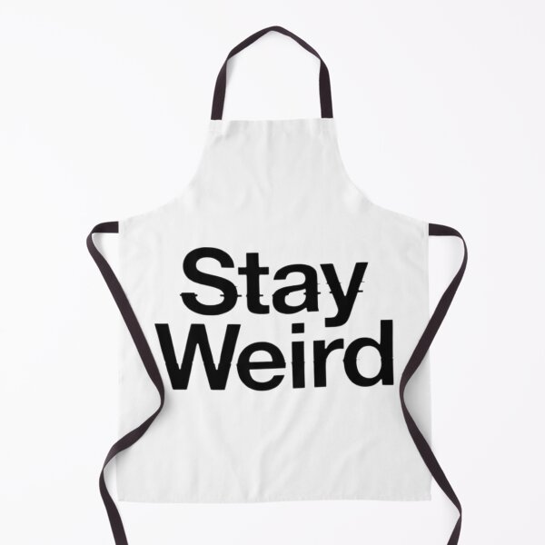 Item preview, Stay Weird designed and sold by thejeanofficial.