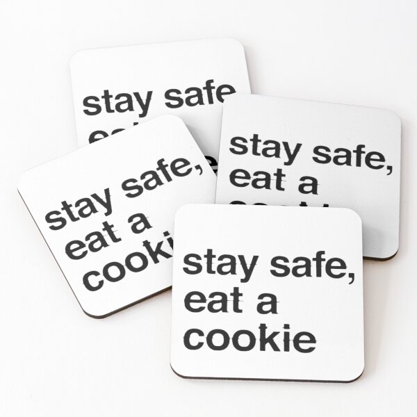 Item preview, Stay Safe, Eat a Cookie designed and sold by thejeanofficial.