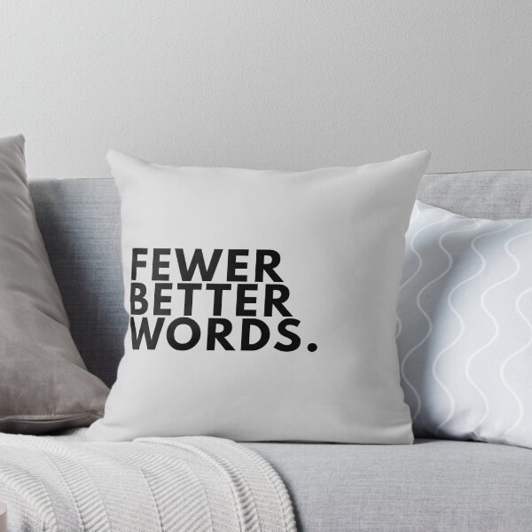 Item preview, Fewer Better Words Minimal Writer Manifesto Typography Poster designed and sold by PKDWriterMerch.