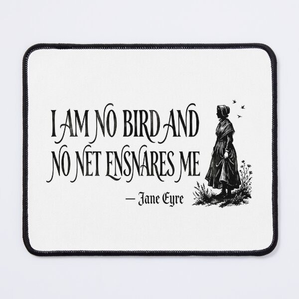 Item preview, I Am No Bird And No Net Ensnares Me Jane Eyre Gothic designed and sold by Fenay Designs.