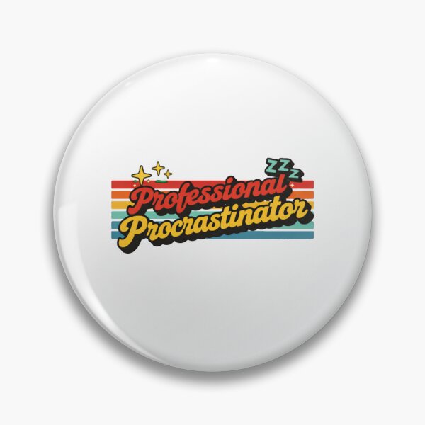 Item preview, Professional Procrastinator designed and sold by marketkmarket.