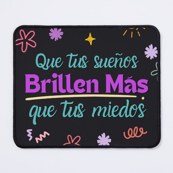 Item preview, Dreams Shiner Than Fears - Cute Spanish Quote designed and sold by Nubesss.