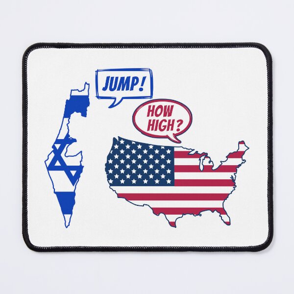 Item preview, Jump How High Political Satire USA Israel Obedience Cartoon designed and sold by EthosWear.