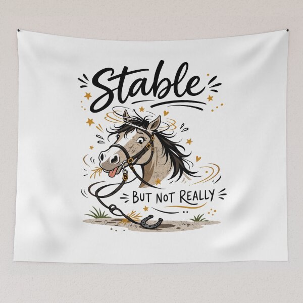Item preview, Stable But Not Really Horse Girl Humor designed and sold by FreshVibe Prints.