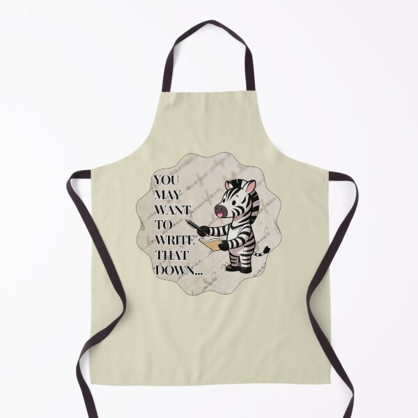 Item preview, You May Want To Write That Down – Medical Zebra Humor designed and sold by ZebraDazzleDesigns.