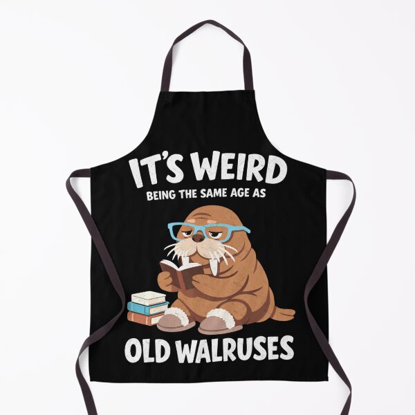 Item preview, Same Age As Old Walruses Humor designed and sold by FreshVibe Prints.