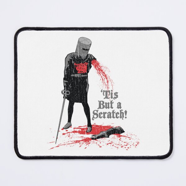 Item preview, 'Tis But a Scratch! designed and sold by trev4000.