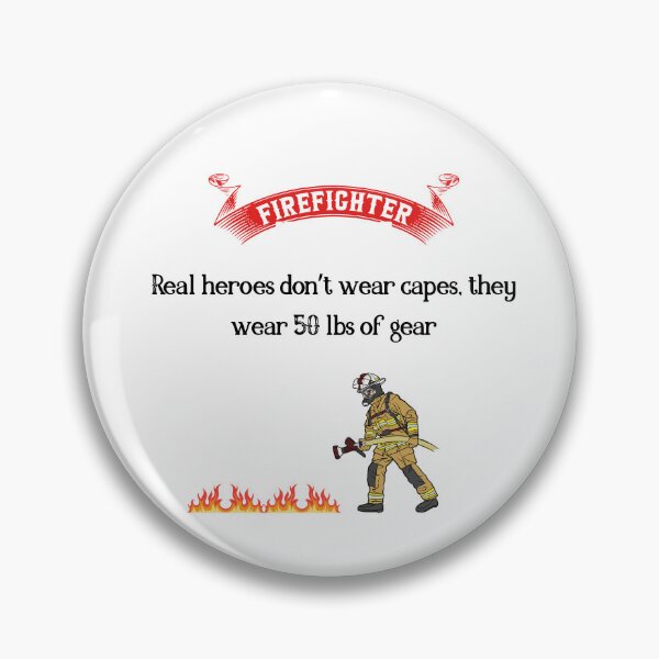 Item preview, Funny Firefighter Quote Real Hero Gear Design designed and sold by FunSticky14.
