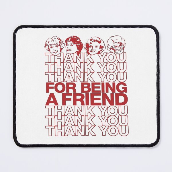 Item preview, Thank You For Being A Friend designed and sold by kreativa01.