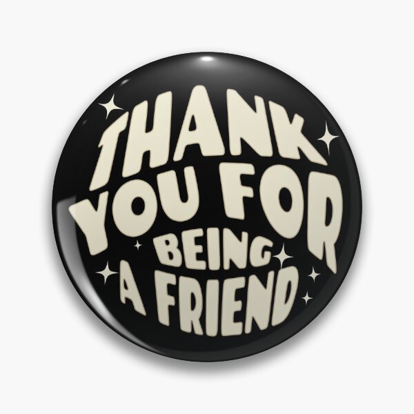 Item preview, Thank You For Being A Friend designed and sold by kreativa01.