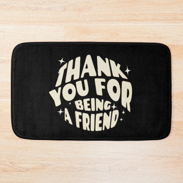 Item preview, Thank You For Being A Friend designed and sold by kreativa01.