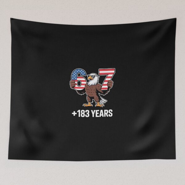 Item preview, Funny 67 Meme 250 Years Usa 6 7 250Th  Bald Eagle designed and sold by tratakos.
