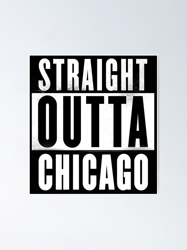 Straight Outta Chicago T-Shirt - South Side North Cubs Bulls Bears