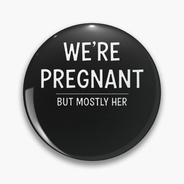 Item preview, We're Pregnant But Mostly Her Funny Pregnancy Announcement designed and sold by Owcomm.