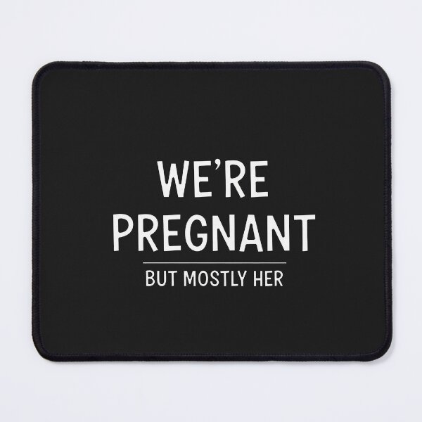 Item preview, We're Pregnant But Mostly Her Funny Pregnancy Announcement designed and sold by Owcomm.