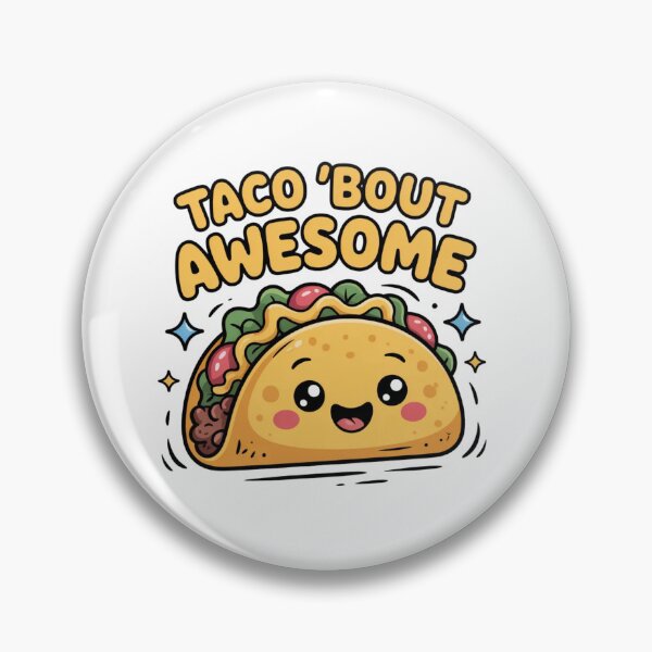 Item preview, Taco Bout Awesome Funny Pun Kawaii Cute Food Lover Humor designed and sold by ZACK ART.