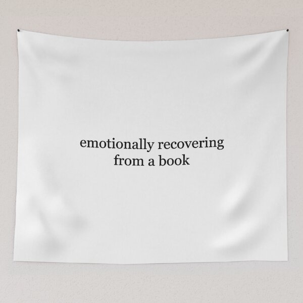 Item preview, Emotionally Recovering From a Book,Book Lover designed and sold by CloudyPress.