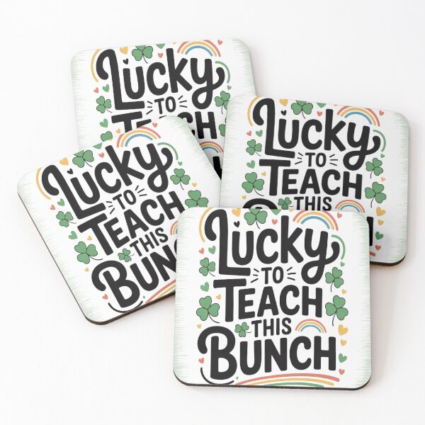 Item preview, Lucky to Teach This Bunch – Funny St. Patrick’s Day Teacher with Shamrocks and Rainbow designed and sold by InspiredCreatives.
