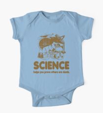 Science Proves Others Are Dumb One Piece - Short Sleeve
