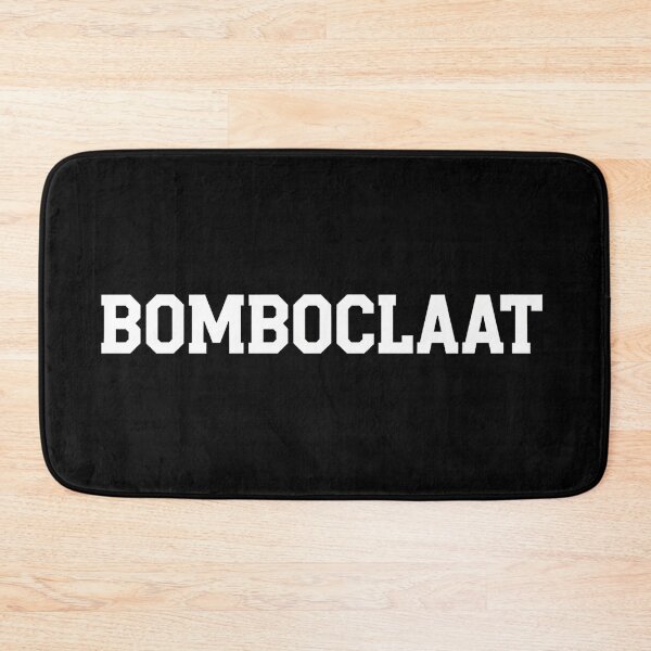 Item preview, BOMBOCLAAT Bold Statement designed and sold by Pollock.