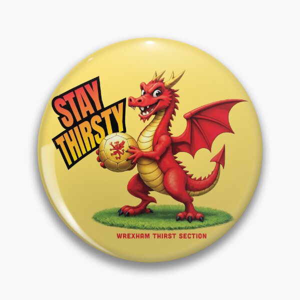 Item preview, Stay Thirsty designed and sold by Yarbtina for The Wrexham Thirst Section.