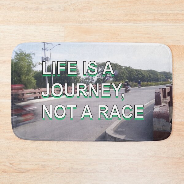 Item preview, Life is not a Race 01 designed and sold by ROSE ANN BANILAR.