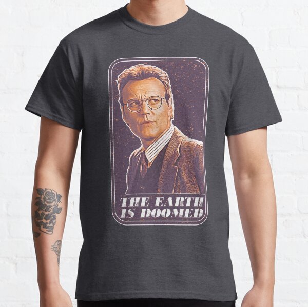 The Earth Is Doomed Classic T-Shirt