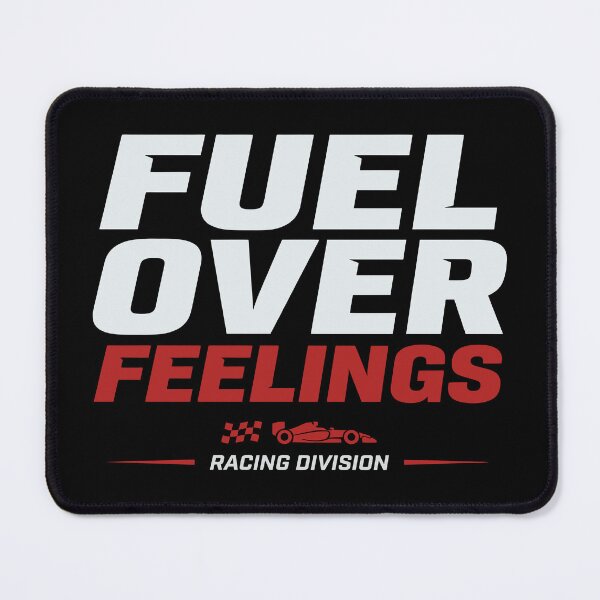 Item preview, Fuel Over Feelings designed and sold by BronArtworks.