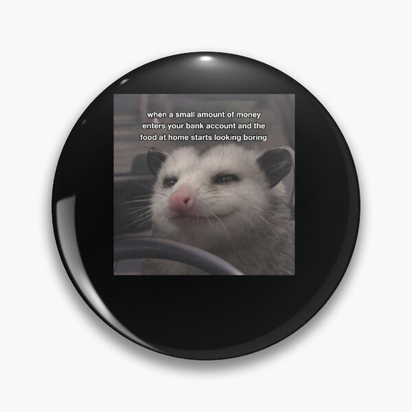 Item preview, Raccoon When Money Enters My Bank Account Funny Meme designed and sold by markbauch.