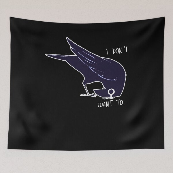 Item preview, Raven I don’t want to designed and sold by markbauch.