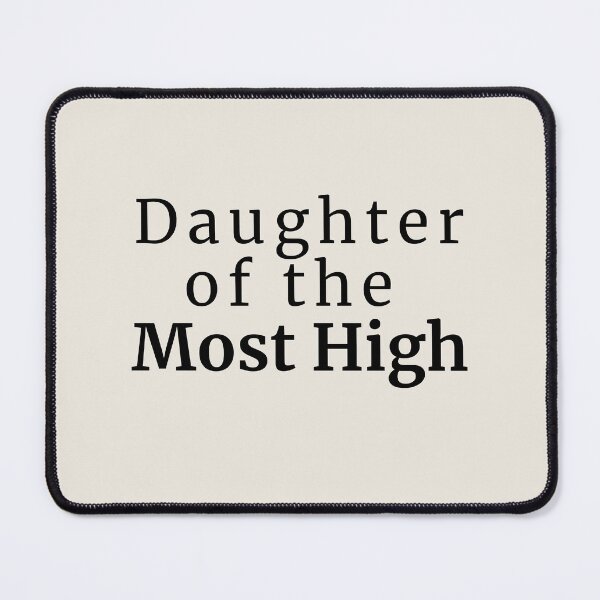 Item preview, Daughter of the Most High Faith Identity Design designed and sold by FaithStatement.