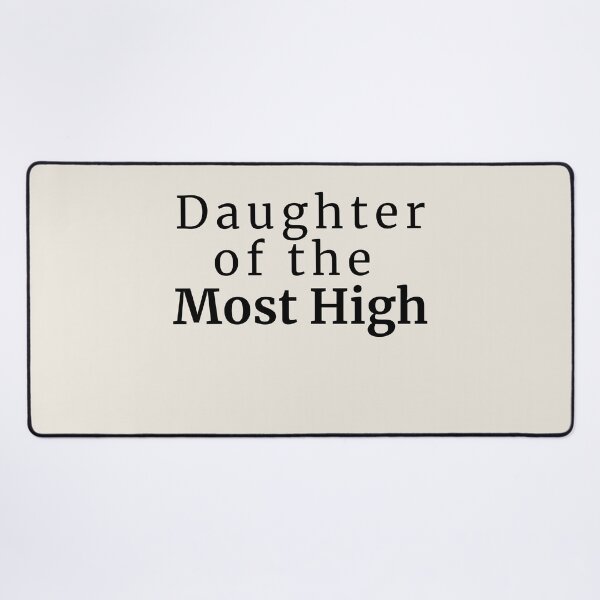 Item preview, Daughter of the Most High Faith Identity Design designed and sold by FaithStatement.