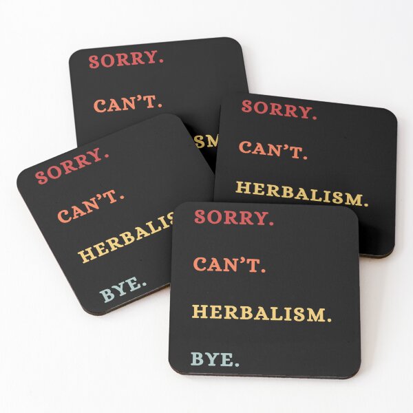 Item preview, Sorry Can't Herbalism Bye - Funny Retro Herbalist Saying designed and sold by Wiss2Arts.