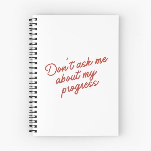 Item preview, Don't ask me about my progress PhD Dissertation Humor designed and sold by Hard Copy Goods.