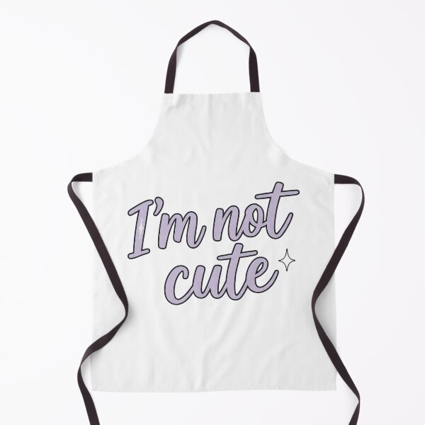 Item preview, “I’m not cute” designed and sold by Nohrae.