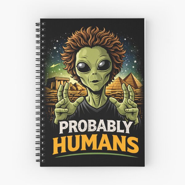 Item preview, Probably Humans Funny Alien Meme Shirt | Ancient Astronaut Parody UFO Humor designed and sold by LintonGriffin.