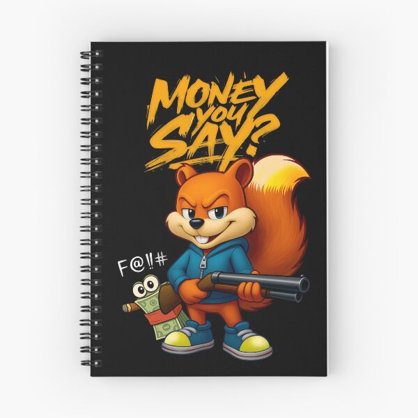 Item preview, Conker / Money You Say? designed and sold by DarrenAshenOne.