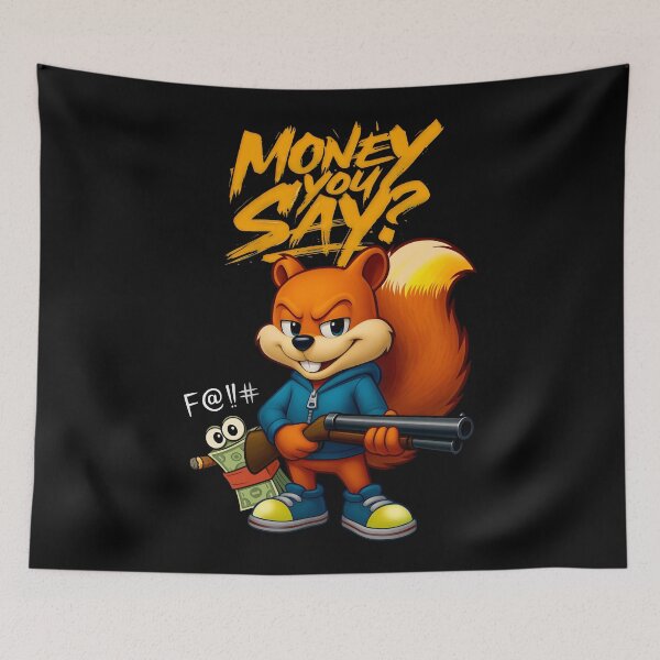 Item preview, Conker / Money You Say? designed and sold by DarrenAshenOne.