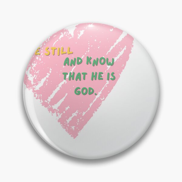 Item preview, Be Still Design Psalm 46:10 designed and sold by GracefullyPaint.