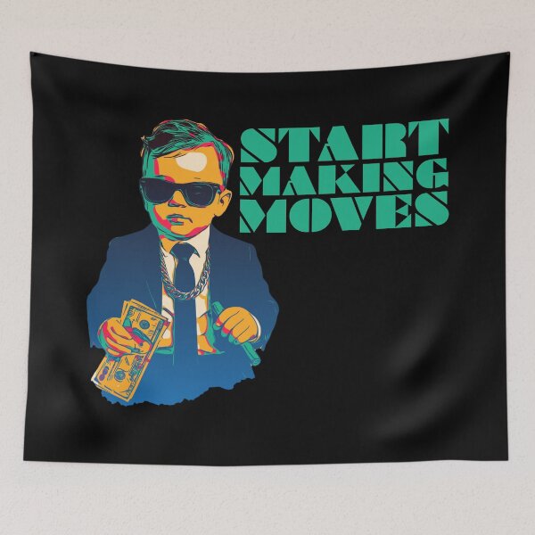 Item preview, Start Making Moves Business Baby designed and sold by UNK-Fatigues.