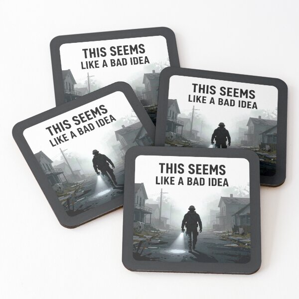 Item preview, This Seems Like a Bad Idea – Survival Horror Meme designed and sold by AnimalAirtistry.