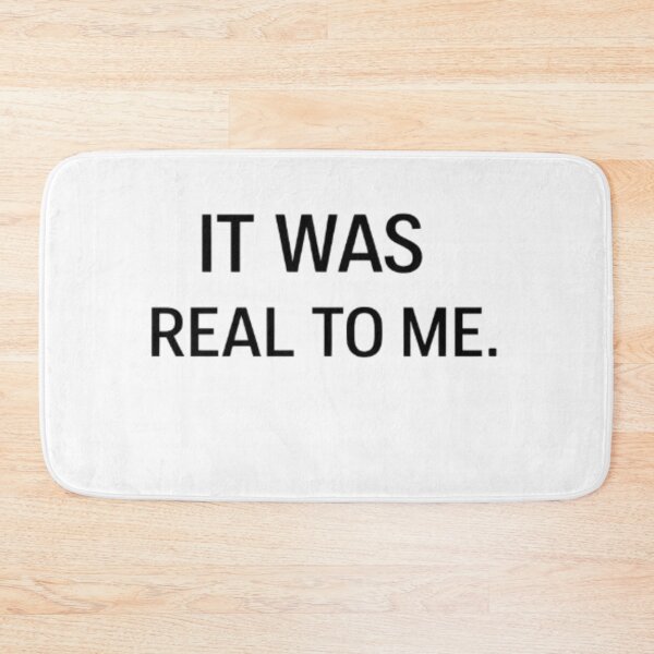 Item preview, It Was Real To Me Minimalist Quote Design designed and sold by Lovestickerco.