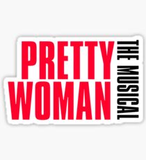 pretty woman the broadway musical Sticker