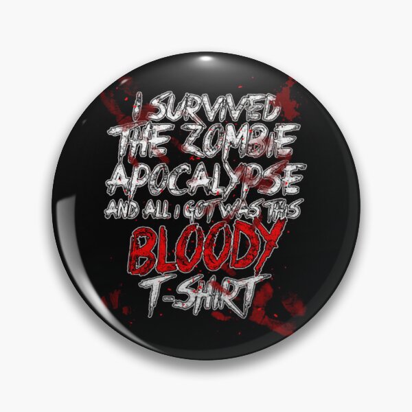 Item preview, I Survived The Zombie Apocalypse designed and sold by storemdk.
