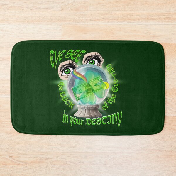 Item preview, EYE SEE THE LUCK OF THE EYERI$H IN YOUR DESTINY designed and sold by FREEKNSTEIN.