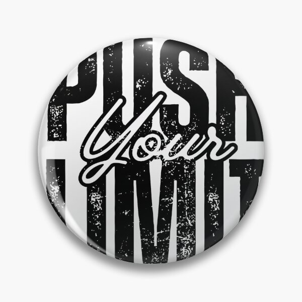 Item preview, Push Your Limits designed and sold by VBLTDesign.